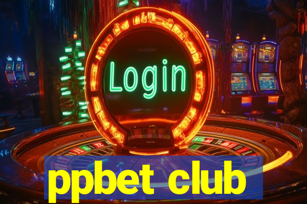 ppbet club